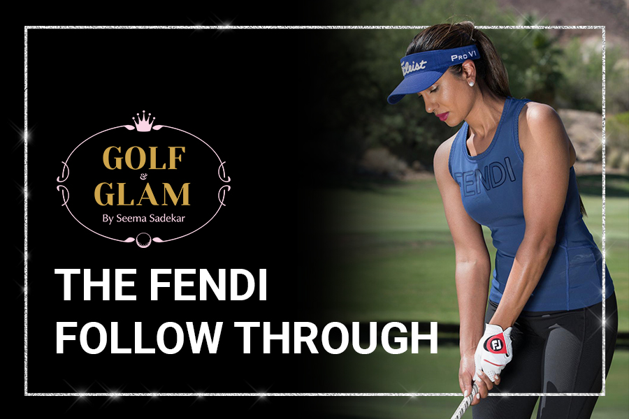 Golf Glam The Fendi Follow Through SNGA